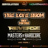 THE DOPE SHOW! Reverze & MoH 24.2.24