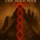 From Cain to the Committee of 300: The Bloodline War You Weren’t Taught