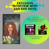 Episode 39: Interview with Dan Bar Hava