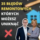 #17 | 35 błędów remontowych, które popełniają inwestorzy | Iza Hryniewicz