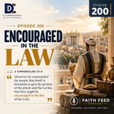 Encouraged in the Law