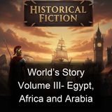 033 - Egypt Part V The glory wanes Historical note