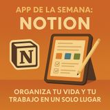 App de la semana: Notion