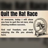 12 Lessons That Help You Escape the Rat Race