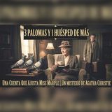 Miss Marple y el huésped de más: tres palomas guardan la pista | audiolibro
