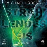 [German] - Strahlendes Eis by Michael Lüders