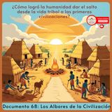 Urantia 068: Revelado: El Fascinante Nacimiento de la Civilización Humana