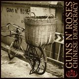 Album Review #25: Guns'n Roses - Chinese Democracy