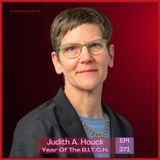 VBB 371 Judith A. Houck: Bitches Who Made Women-Centered Health Care Your Privilege!