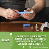 Horrifying Side Effects from Ozempic, Wegovy, and Other So-Called Weight Loss Drugs