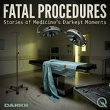 Fatal Procedures - The Belly of the Beast