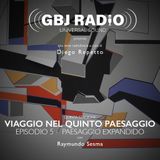 Viaggio nel Quinto Paesaggio - Stagione 5 - Episodio 5