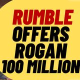 HUGE NEWS! RUMBLE Offers Joe Rogan 100 Million To Leave Spotify