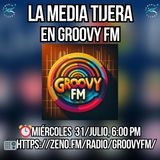 LA MEDIA TIJERA RADIO 31 DE JULIO