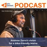 Andrew Zarro’s vision for a bike-friendly Maine 