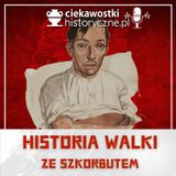 #22: Historia walki ze szkorbutem