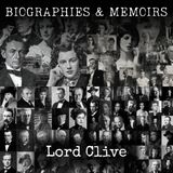 07 - Lord Clive by Thomas Babington Macaulay