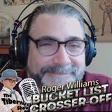 Bucket List Crosser-off Roger Williams