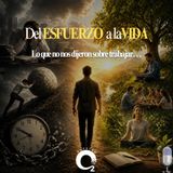 NUESTRO OXÍGENO Del esfuerzo a la vida. Lo que no nos dijeron sobre trabajar