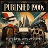 Weird Tales Jules de Grandin Vol 2 - Seabury Quinn