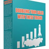 Doubling-Your-Sales-With-These-Tricks