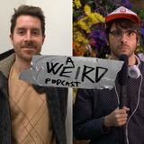 Chris Leo (The Van Pelt) on A Weird Podcast