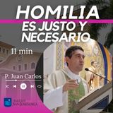 HOMILIA: Es justo y necesario (11 min)
