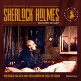[German] - Sherlock Holmes und der Vampir im Tegeler Forst (Ungekürzt) by Sir Arthur Conan Doyle, Wolfgang Schüler