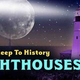 Fall Asleep to The History of Lighthouses _ Sleepy History