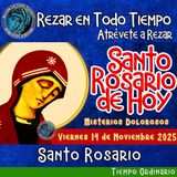 🔴 Rosario de hoy  Viernes 14 de Noviembre 2025 🌹 MISTERIOS DOLOROSOS.