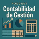 Contabilidad de gestion: El motor silencioso de las decisiones empresariales