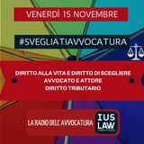 DIRITTO ALLA VITA E DIRITTO DI SCEGLIERE – AVVOCATO E ATTORE – DIRITTO TRIBUTARIO – #SvegliatiAvvocatura