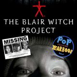 Spooktacular Series: The Blair Witch Project (1999) / Halloween Memories