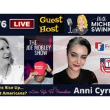 376: Anni Cyrus - Iranians Are Rising Up...Why Not Americans? Do We Love Tyranny
