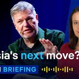 Former German Economy Minister Habeck_ Russia is still the biggest threat _ Berlin Briefing