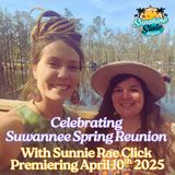 Celebrating Suwannee Spring Reunion With Sunnie Rae Click