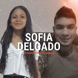 El IMPACTANTE caso de SOFIA DELGADO
