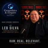 Leo Silva: Narco Tales & Stories from America’s War on Drugs #672