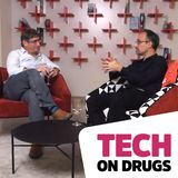 Tech on Drugs - Episode 1 - Ran Balicer