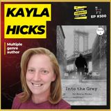 Dystopian Tales to Children's Stories, an interview with author Kayla Hicks