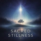 Stillness and Prayer