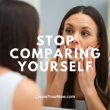 3732 Stop Comparing Yourself