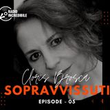 Sopravvissuti con Cloris Brosca Live su Radio Incredibile