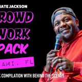 CROWD WORK PACK_ MIAMI_ FL