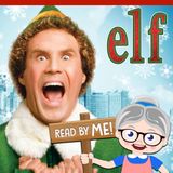 Elf - Christmas Stories (Ep. 2)