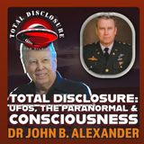 Col. John B. Alexander on UFOs, Psychic Spies & Forbidden Truths| The INVISIBLE WAR!