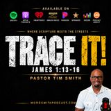 "Trace It!"