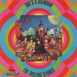 The Rolling Stones. Parliamo di "She's a rainbow" del 1967, al cui arrangiamento collaborò John Paul Jones, futuro bassista dei Led Zeppelin