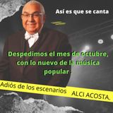 Adiós mes de octubre, adiós al gran Maestro Alci Acosta
