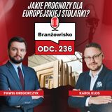 Branżowisko #236 – Jakie prognozy dla europejskiej stolarki?